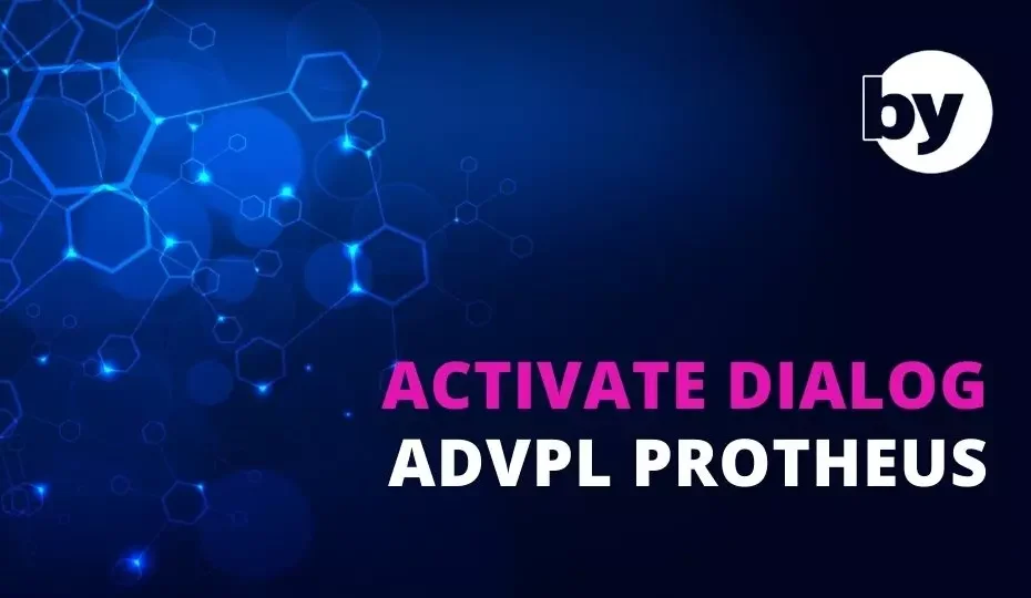 Advpl Activate-Dialog