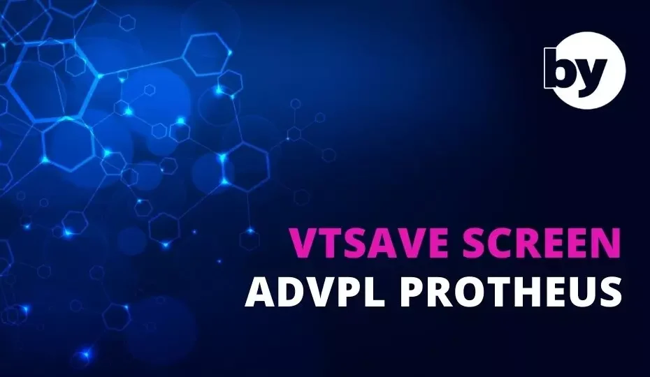 Advpl VTSave Screen
