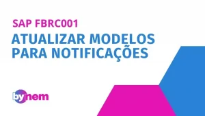 FBRC001 Atualizar modelos para notificações