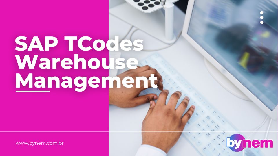 SAP TCodes Warehouse Management Bynem Simulados