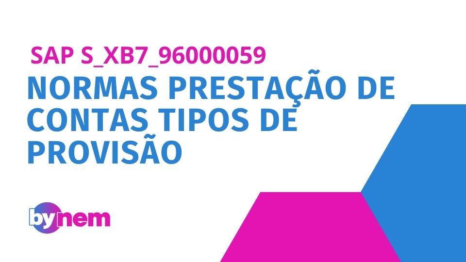 S_XB7_96000059 Normas prestação de contas tipos de provisão