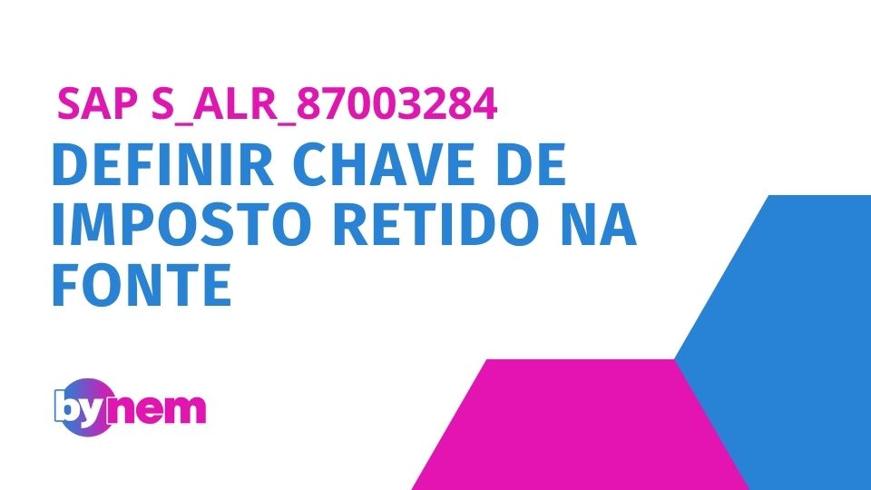 Retido S_ALR_87003284 Definir chave de imposto retido na fonte
