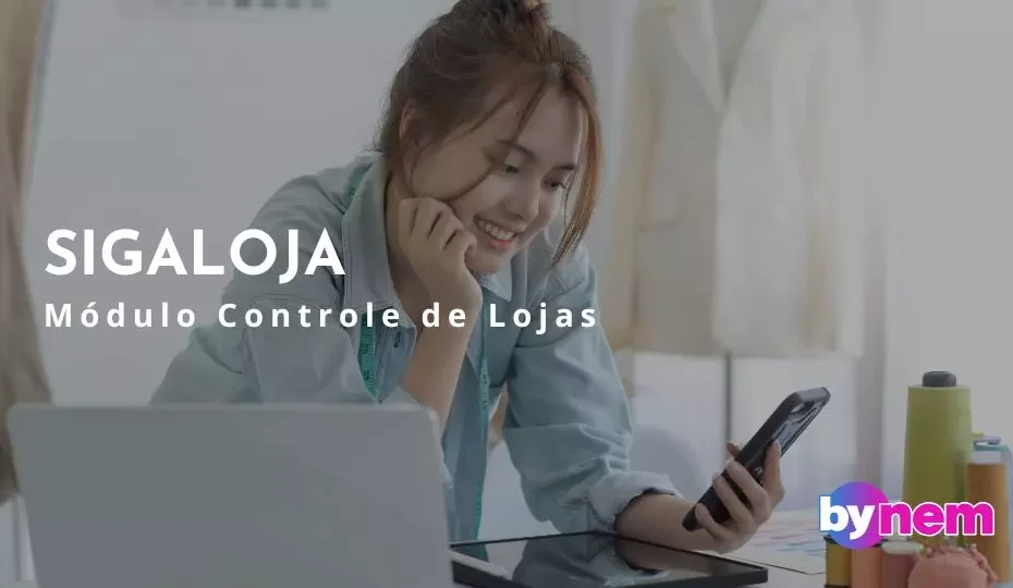 SIGALOJA Módulo Controle de Lojas